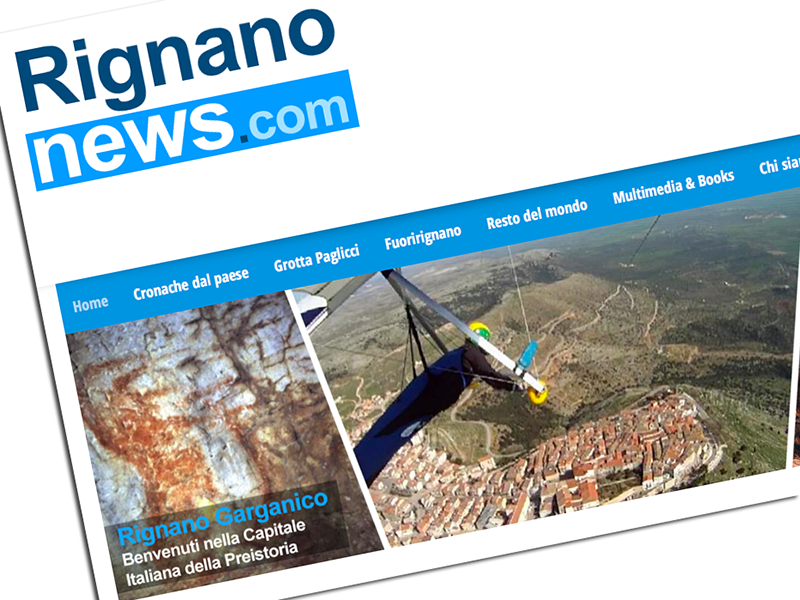 RignanoNews.com: lo storico sito d'informazione di Rignano Garganico.